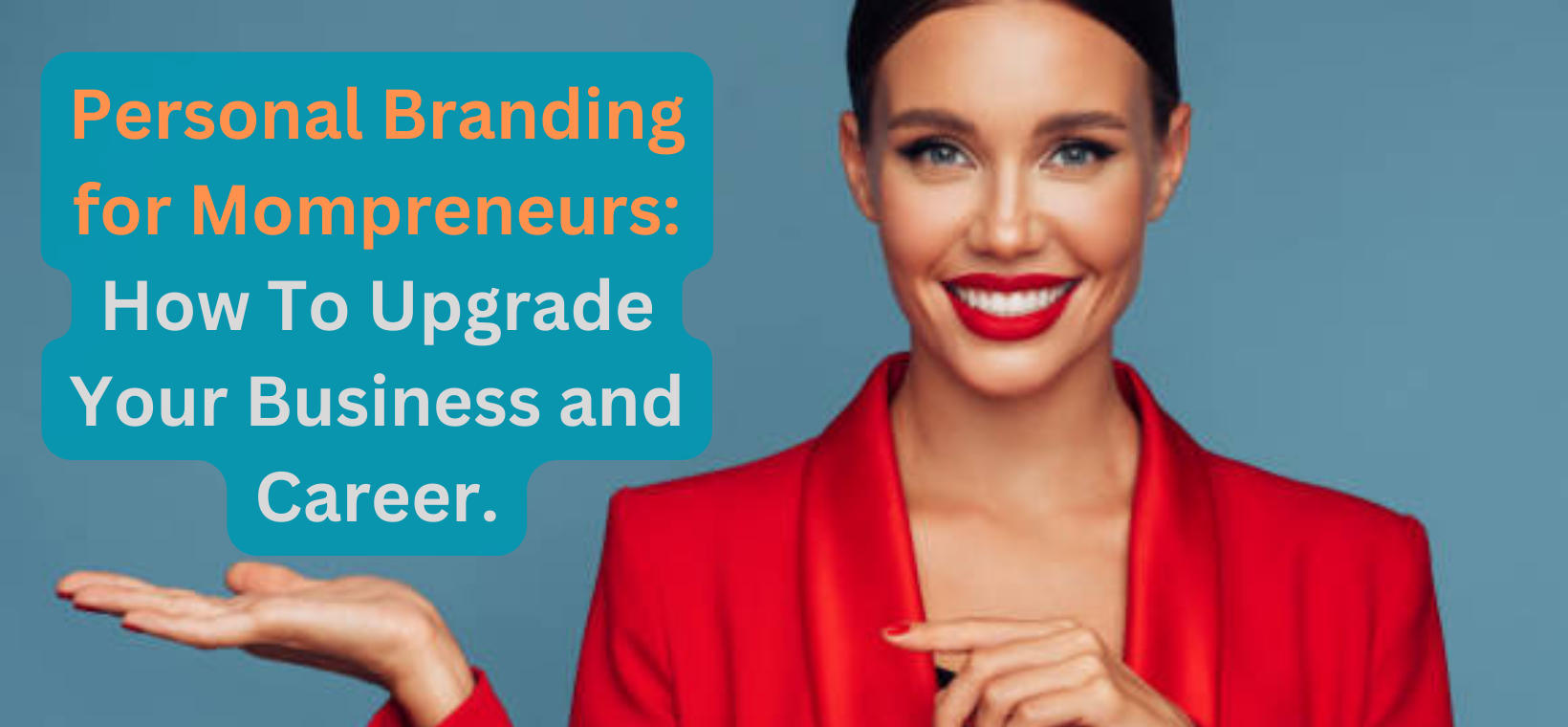 Personal Branding for Mompreneurs